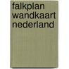 Falkplan wandkaart nederland by Unknown