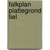 Falkplan plattegrond tiel by Unknown
