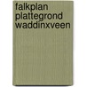 Falkplan plattegrond waddinxveen door Onbekend