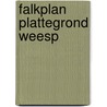 Falkplan plattegrond weesp door Onbekend