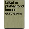 Falkplan plattegrond londen euro-serie door Onbekend