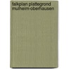 Falkplan plattegrond mulheim-oberhausen by Unknown