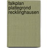 Falkplan plattegrond recklinghausen by Unknown