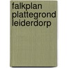 Falkplan plattegrond leiderdorp by Unknown
