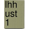 LHH UST 1 door J.J.A.W. Van Esch