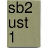 SB2 UST 1 by J.J.A.W. Van Esch