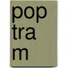 POP TRA M door J. van Esch