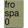 FRO SPA 0 by L. Braam
