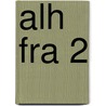 ALH FRA 2 door J. van Esch