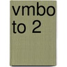 VMBO TO 2 by R. Soppe
