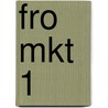 FRO MKT 1 door J. van Esch