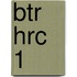 BTR HRC 1