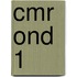 CMR OND 1