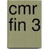 CMR FIN 3