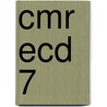 CMR ECD 7 door J. van Esch