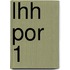 LHH POR 1