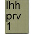 LHH PRV 1