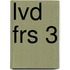LVD FRS 3