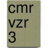 CMR VZR 3 by B. Baar