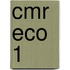 CMR ECO 1