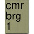 CMR BRG 1