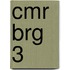 CMR BRG 3