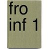 FRO INF 1 door A. Ronhaar