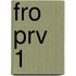 FRO PRV 1