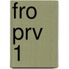 FRO PRV 1 by J. van Hoof