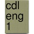 CDL ENG 1