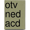 OTV NED ACD door J.J.A.W. Van Esch