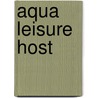 Aqua leisure host door T. Postma