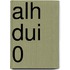 ALH DUI 0