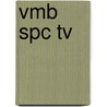 VMB SPC TV by J. van Esch