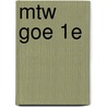 MTW GOE 1E door J.J.A.W. Van Esch