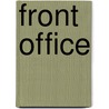 Front Office by F.W. Sip