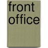 Front Office door F.W. Sip