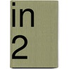 IN 2 by R. Schillings