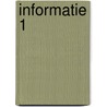 Informatie 1 door M. Couwenbergh