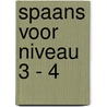 Spaans voor niveau 3 - 4 door H.M. Verheul