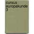 Cursus Europakunde 3