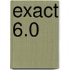 Exact 6.0 door Onbekend