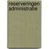 Reserveringen administratie door Onbekend