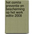 Het Comite Preventie en Bescherming op het Werk editie 2008