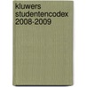 Kluwers Studentencodex 2008-2009 door Onbekend