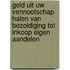 Geld uit uw vennootschap halen van bezoldiging tot inkoop eigen aandelen