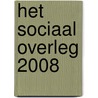 Het sociaal overleg 2008 door Onbekend
