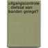 Uitgangscontrole : diefstal aan banden gelegd?