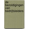 De bezoldigingen van bedrijfsleiders door P. Bellen