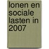 Lonen en sociale lasten in 2007